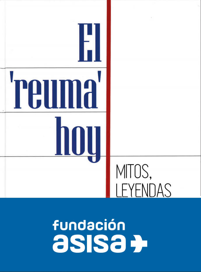 El reuma hoy: mitos, leyendas y evidencias