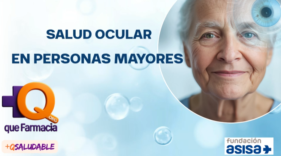 ENFERMEDADES. SALUD OCULAR EN PERSONAS MAYORES